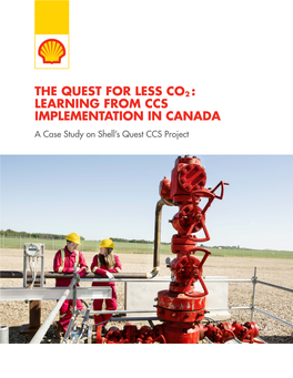 The Quest for Less Co2 : Learning from Ccs Implementation in Canada