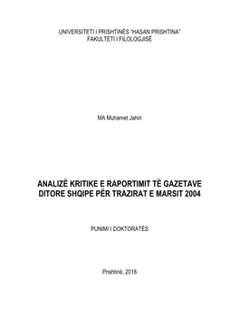 Analizë Kritike E Raportimit Të Gazetave Ditore Shqipe Për Trazirat E Marsit 2004