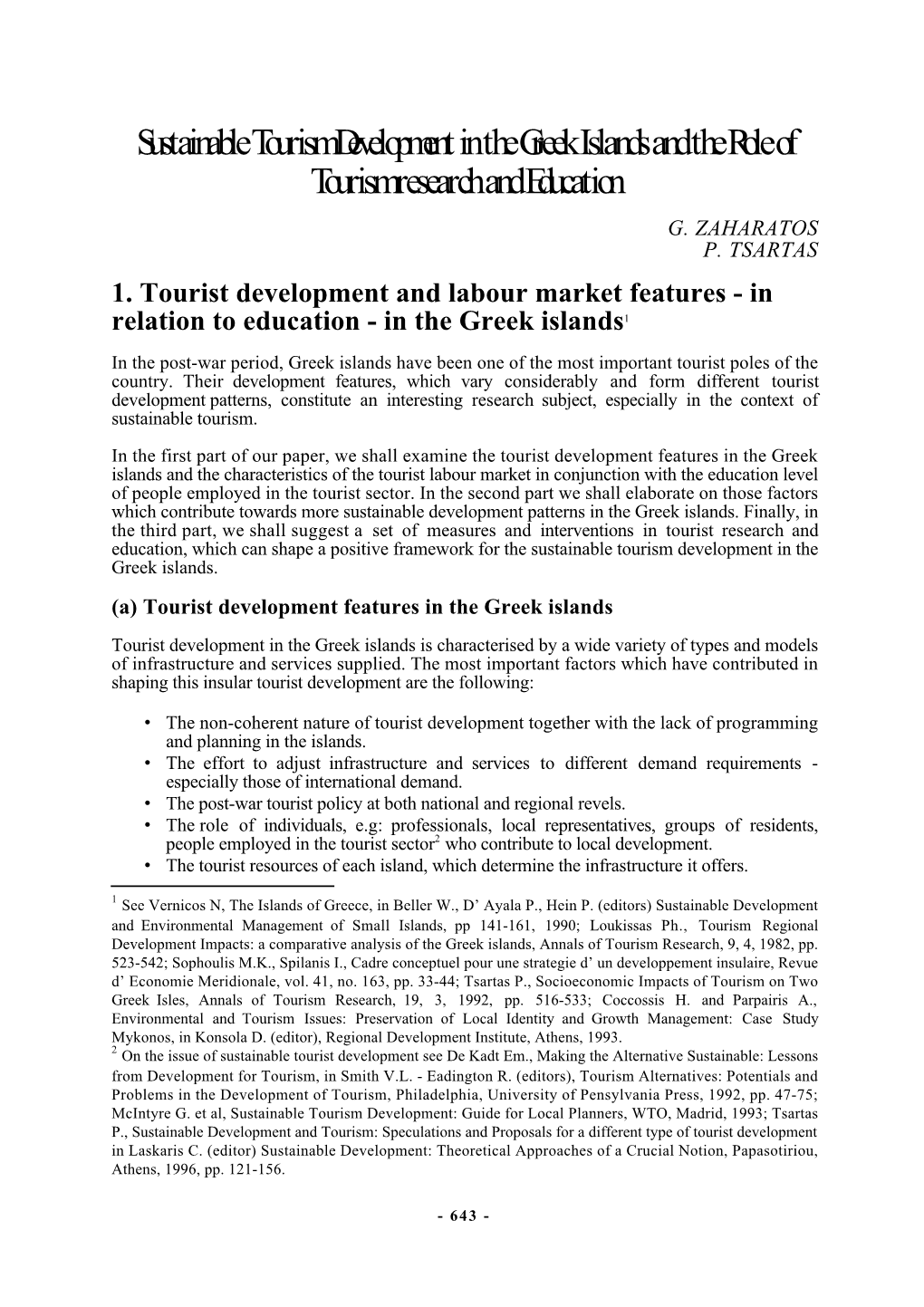 Sustainable Tourism Development in the Greek Islands and the Role of Tourism Research and Education G