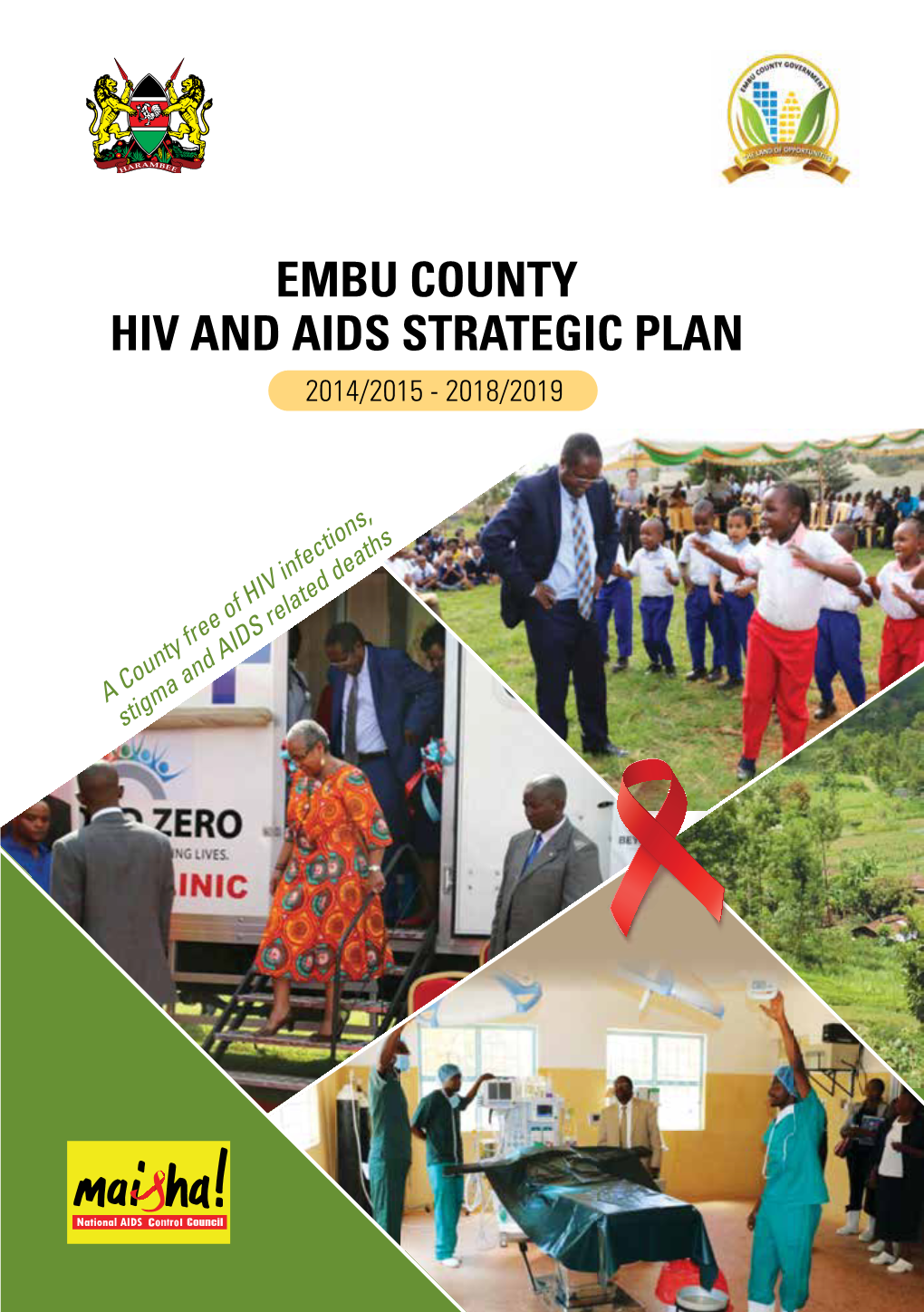 Embu County Hiv and Aids Strategic Plan 2014/2015 - 2018/2019