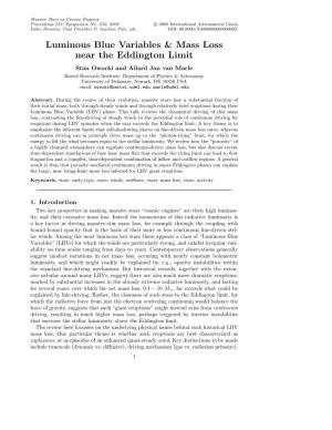 Luminous Blue Variables & Mass Loss Near the Eddington Limit