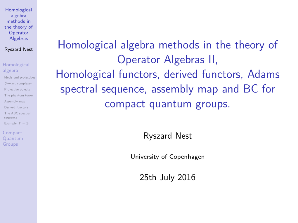 Homological Algebra Methods in the Theory of Operator Algebras