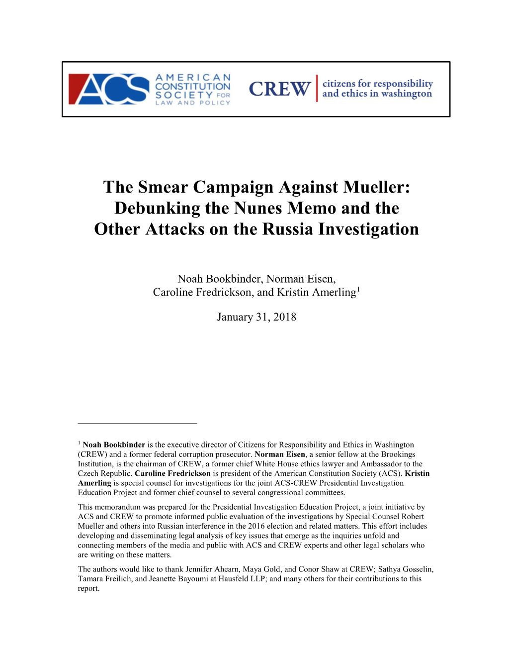 The Smear Campaign Against Mueller: Debunking the Nunes Memo and the Other Attacks on the Russia Investigation