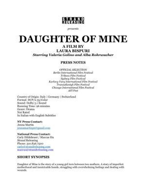 DAUGHTER of MINE a FILM by LAURA BISPURI Starring Valeria Golino and Alba Rohrwacher