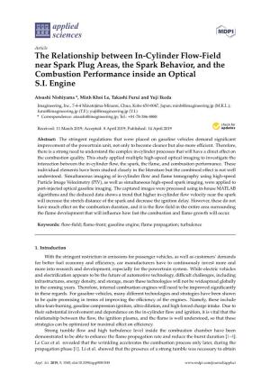 The Relationship Between In-Cylinder Flow-Field Near Spark Plug Areas, the Spark Behavior, and the Combustion Performance Inside an Optical S.I