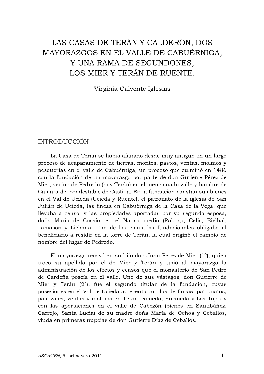 Las Casas De Terán Y Calderón, Dos Mayorazgos En El Valle De Cabuérniga, Y Una Rama De Segundones, Los Mier Y Terán De Ruente