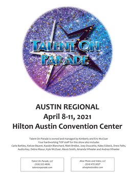 AUSTIN REGIONAL April 8-11, 2021 Hilton Austin Convention Center