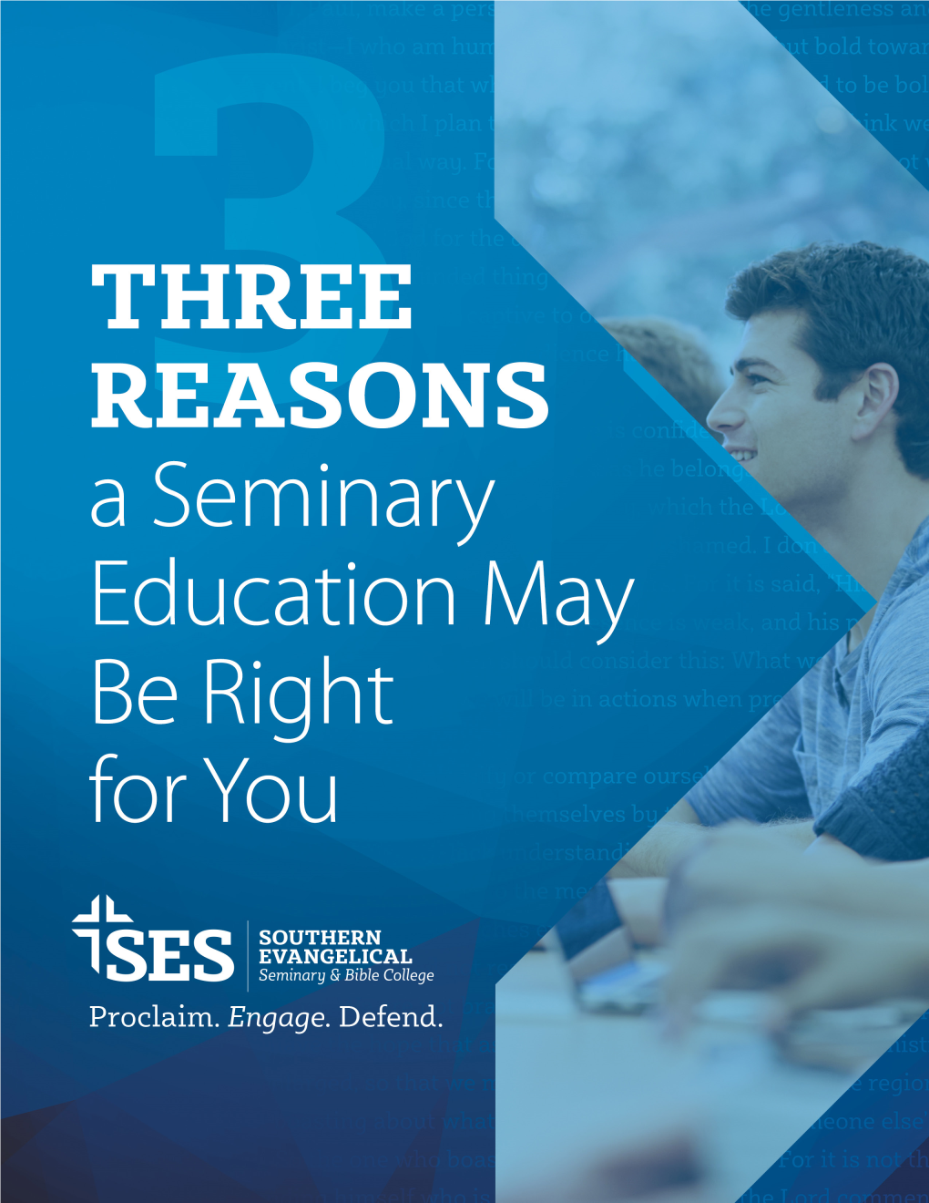 THREE REASONS a Seminary Education May Be Right for You
