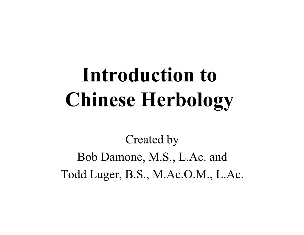 Introduction to Chinese Herbology