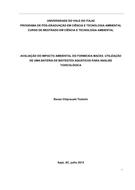 Universidade Do Vale Do Itajaí Programa De Pós-Graduação Em Ciência E Tecnologia Ambiental Curso De Mestrado Em Ciência E Tecnologia Ambiental