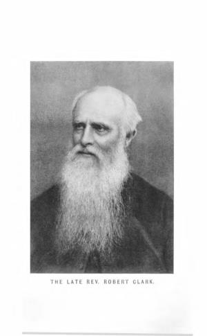 The Late Rev. Robert Clark. the Missions