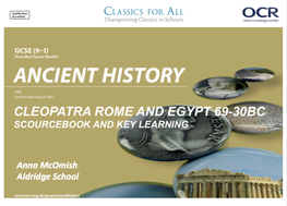 Prescribed Sources for Cleopatra: Rome and Egypt, 69–30 BC