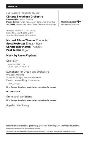 Michael Tilson Thomas Conductor Scott Hostetler English Horn Christopher Martin Trumpet Paul Jacobs Organ Music by Aaron Copland