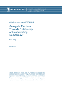 Senegal's Elections: Towards Dictatorship Or Consolidating