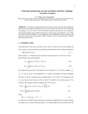 Axial and Pseudoscalar Current Correlators and Their Couplings to Η and Η' Mesons