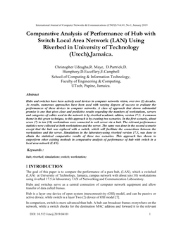 Comparative Analysis of Performance of Hub with Switch Local Area Network (LAN) Using Riverbed in University of Technology (Utech),Jamaica