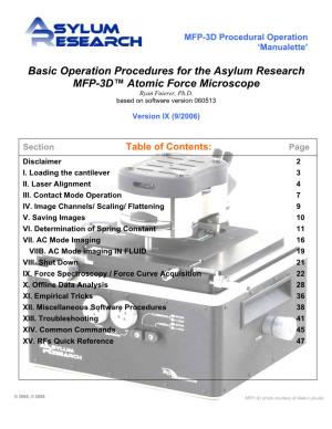 Basic Operation Procedures for the Asylum Research MFP-3D™ Atomic Force Microscope Ryan Fuierer, Ph.D