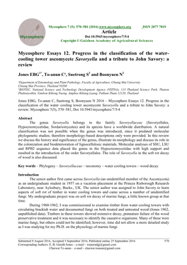 Mycosphere Essays 12. Progress in the Classification of the Water- Cooling Tower Ascomycete Savoryella and a Tribute to John Savory: a Review