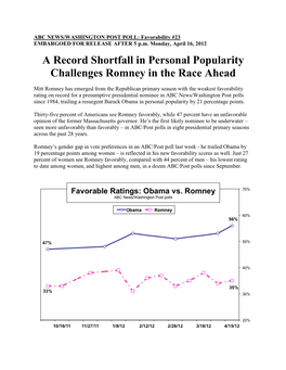 A Record Shortfall in Personal Popularity Challenges Romney in the Race Ahead