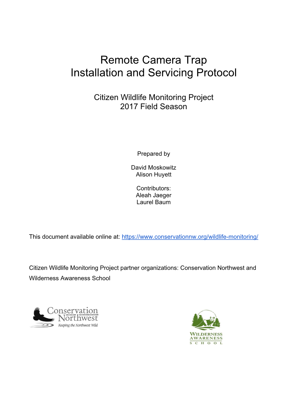 Remote Camera Trap Installation and Servicing Protocol