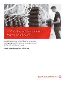 IT Marketing in China: How to Master the Channel