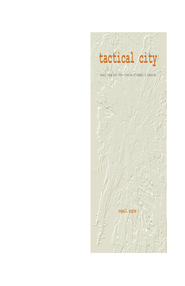 Tactical City Tenali Rama and Other Stories of Mumbai’S Urbanism