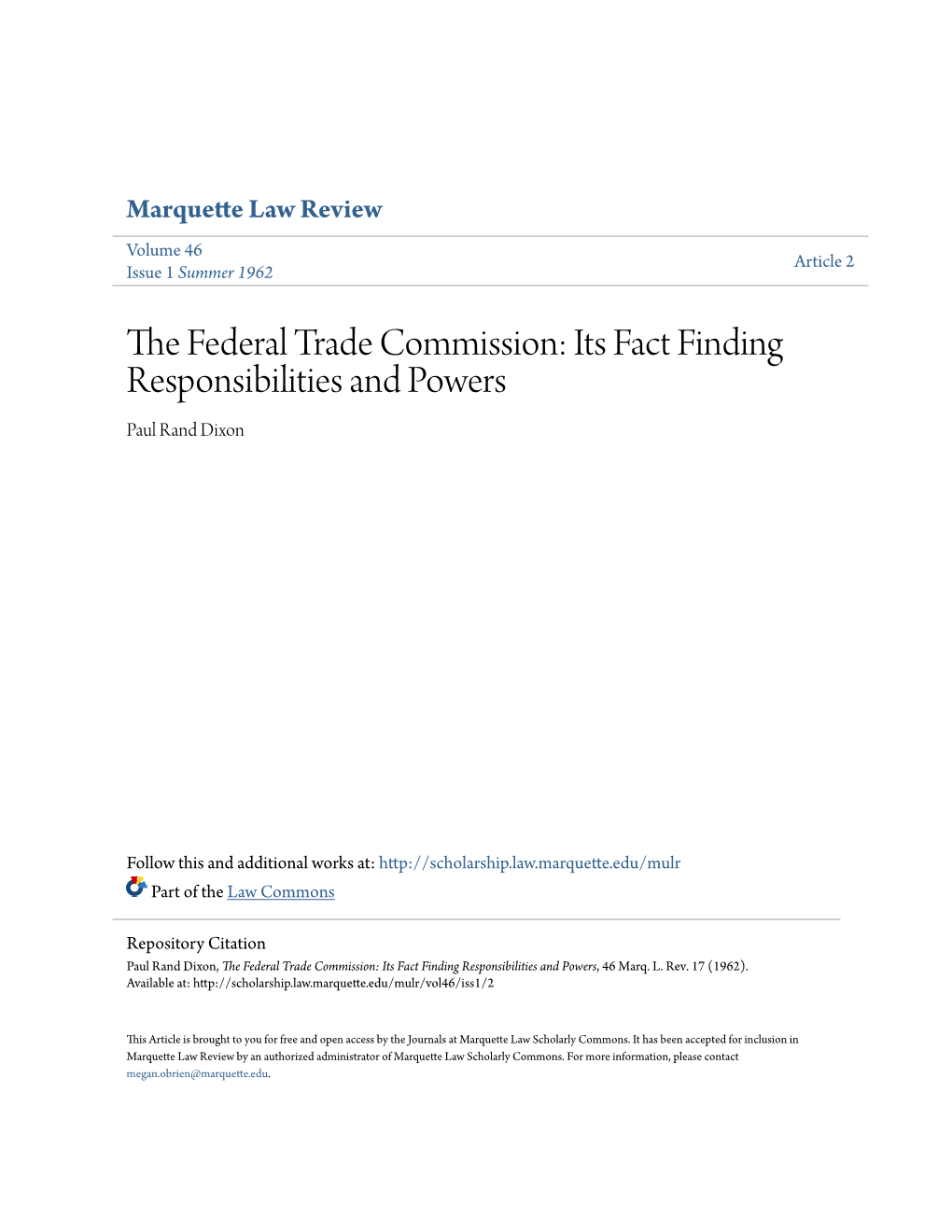 The Federal Trade Commission: Its Fact Finding Responsibilities and Powers, 46 Marq