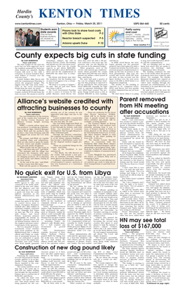 County Expects Big Cuts in State Funding by DAN ROBINSON Townships, Villages, the City of Since They Were Hit with a 28 Per- Said Bacon