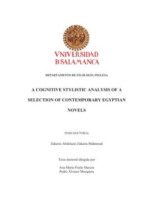A Cognitive Stylistic Analysis of a Selection of Contemporary Egyptian Novels