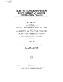 H.R. 556—The Unlawful Internet Gambling Funding Prohibition Act and Other Internet Gambling Proposals