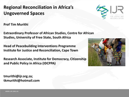 Regional Reconciliation in Africa's Ungoverned Spaces