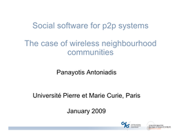 Social Software for P2p Systems the Case of Wireless Neighbourhood Communities