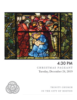 4:30 PM CHRISTMAS PAGEANT Tuesday, December 24, 2019