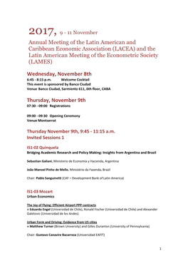 Annual Meeting of the Latin American and Caribbean Economic Association (LACEA) and the Latin American Meeting of the Econometric Society (LAMES)