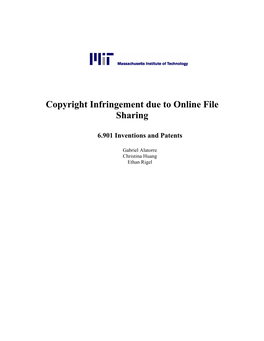 Copyright Infringement Due to Online File Sharing