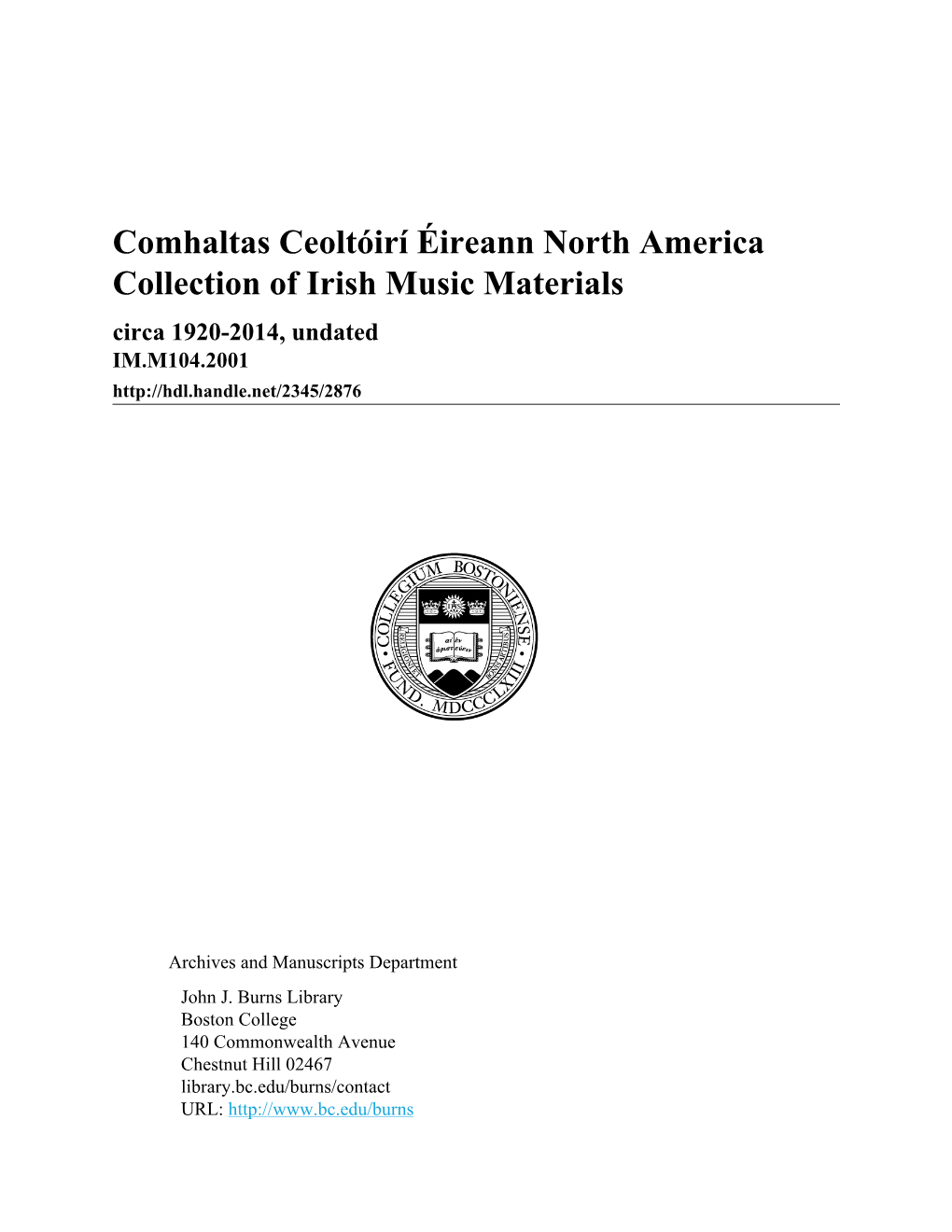 Comhaltas Ceoltóirí Éireann North America Collection of Irish Music Materials Circa 1920-2014, Undated IM.M104.2001