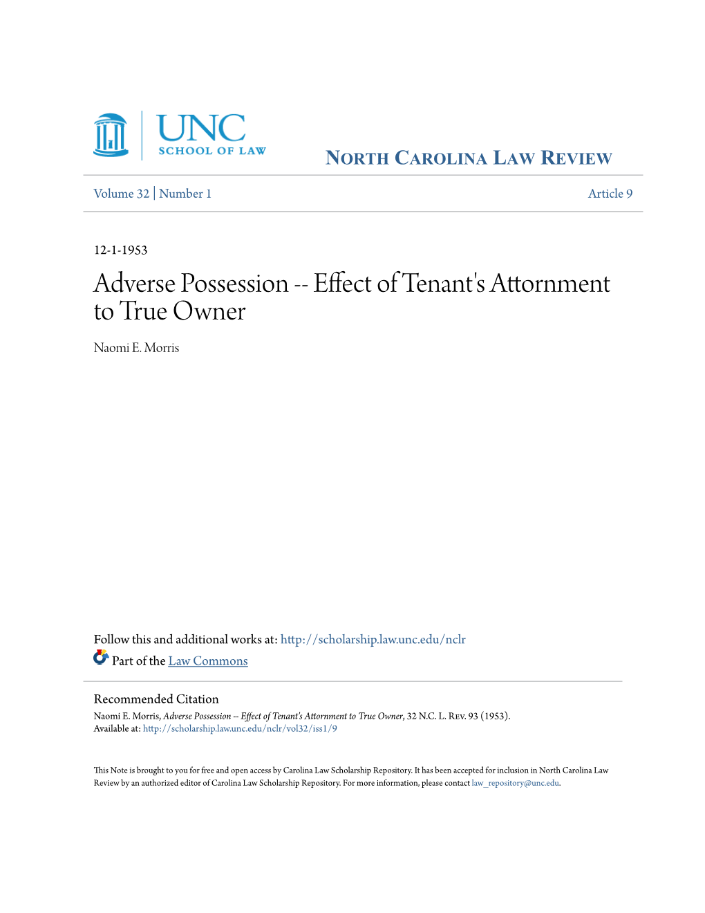 Adverse Possession -- Effect of Tenant's Attornment to True Owner Naomi E