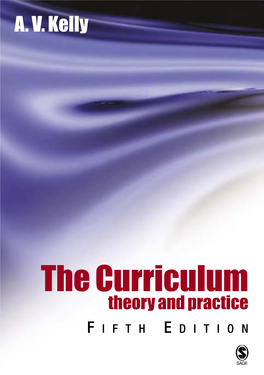 The Curriculum Theory and Practice F IFTH E DITION 8609Pre.Qxd 07-Mar-04 10:10 PM Page I