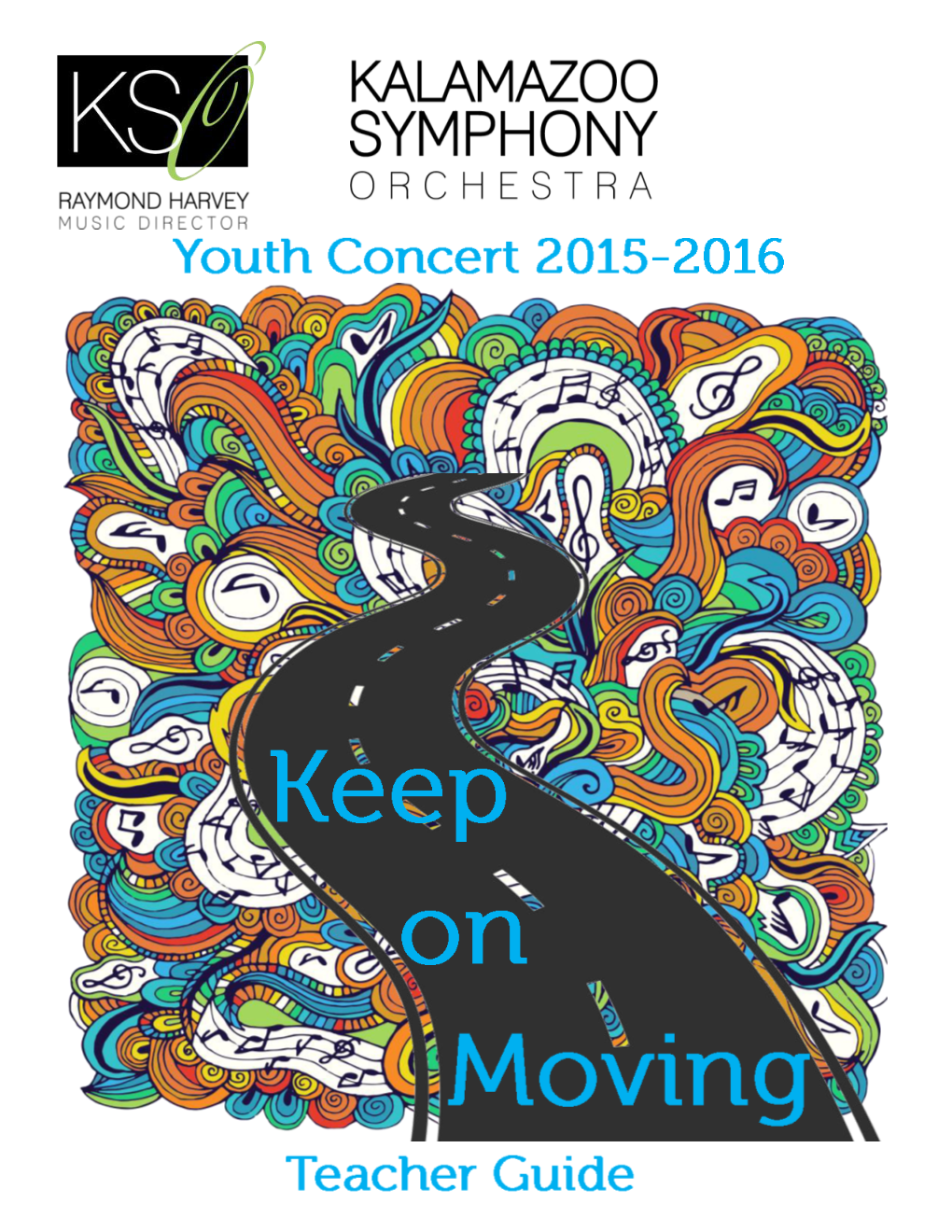 Keep on Moving Teacher Guide