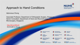 Approach to Hand Conditions