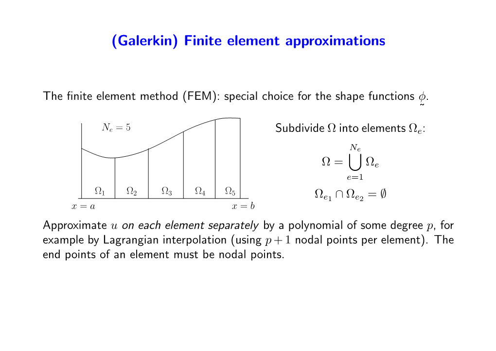 (Galerkin) Finite Element Approximations