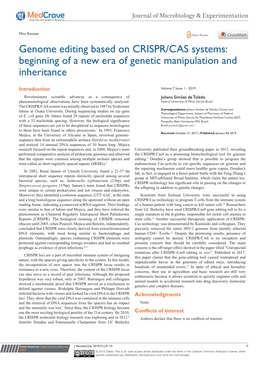 Genome Editing Based on CRISPR/CAS Systems: Beginning of a New Era of Genetic Manipulation and Inheritance