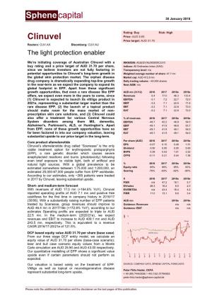 Clinuvel Price Target: AUD 31.70 Reuters: CUV.AX Bloomberg: CUV:AU the Light Protection Enabler