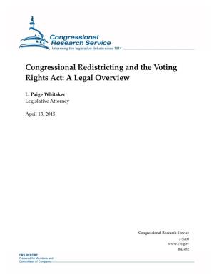 Congressional Redistricting and the Voting Rights Act: a Legal Overview