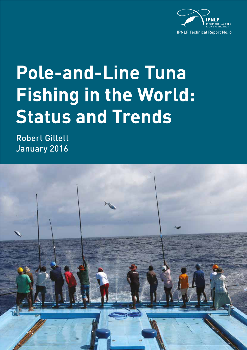 Pole-And-Line Tuna Fishing in the World