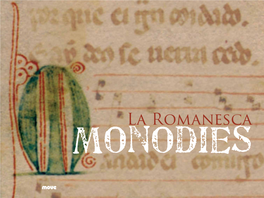 La Romanesca Monodies 1 Istanpitta Ghaetta (Anonymous, 14Th Century) 8’52” 2 Lo Vers Comenssa (Marcabru, Fl