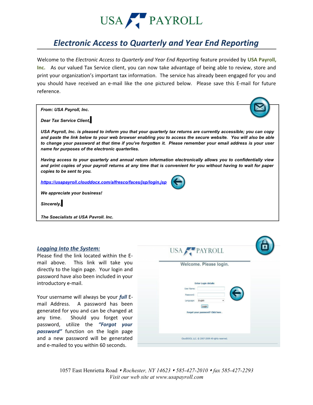 Electronic Access to Quarterly and Year End Reporting