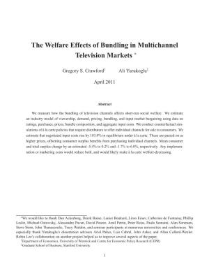 The Welfare Effects of Bundling in Multichannel Television Markets ∗