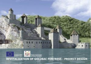 REVITALIZATION of GOLUBAC FORTRESS - PROJECT DESIGN ALBO-Inzenjering Beograd D.O.O