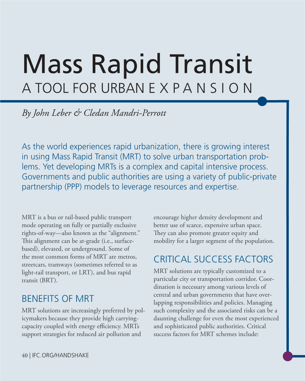 Mass Rapid Transit a TOOL for URBAN E X P a N S I O N